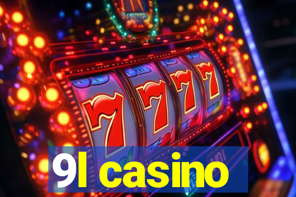 9l casino